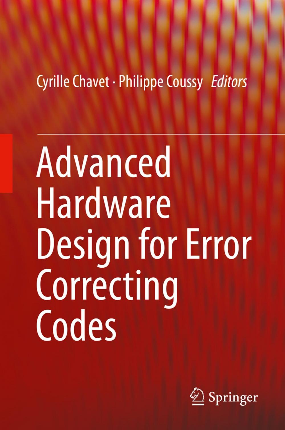 Big bigCover of Advanced Hardware Design for Error Correcting Codes