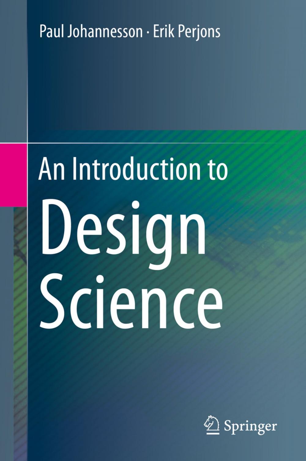 Big bigCover of An Introduction to Design Science