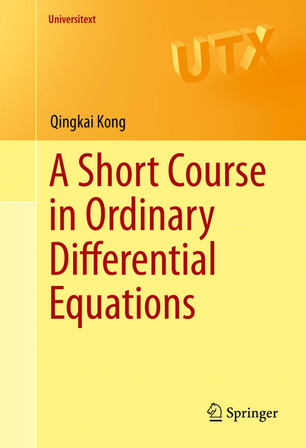 Big bigCover of A Short Course in Ordinary Differential Equations