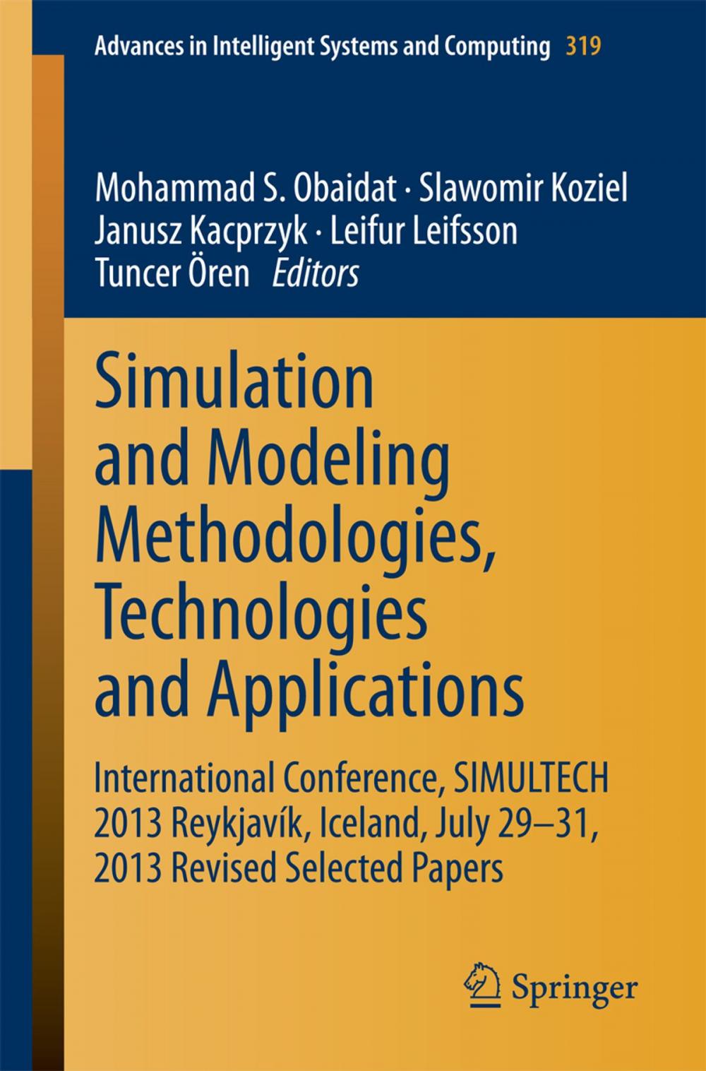 Big bigCover of Simulation and Modeling Methodologies, Technologies and Applications