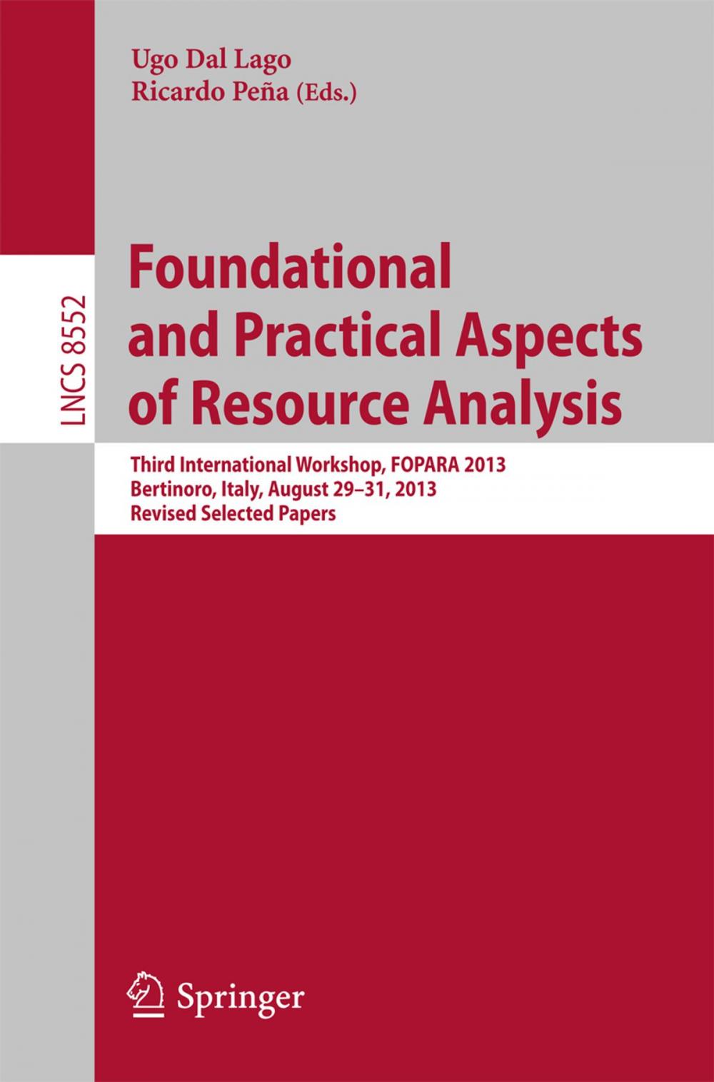 Big bigCover of Foundational and Practical Aspects of Resource Analysis