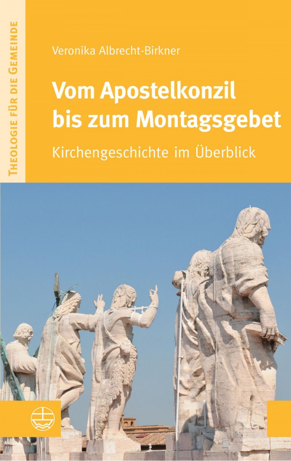 Big bigCover of Vom Apostelkonzil bis zum Montagsgebet