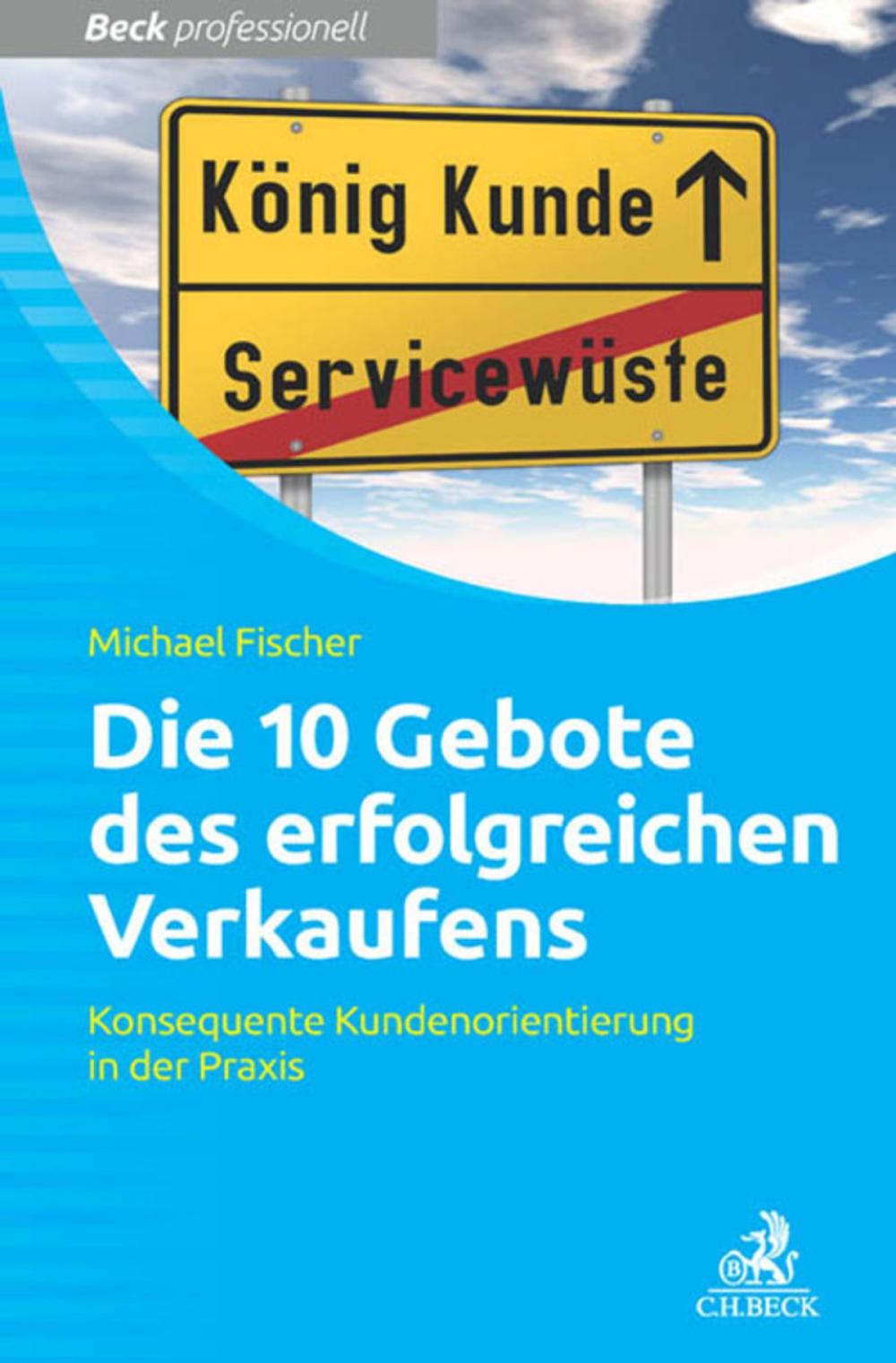 Big bigCover of Die 10 Gebote erfolgreichen Verkaufens