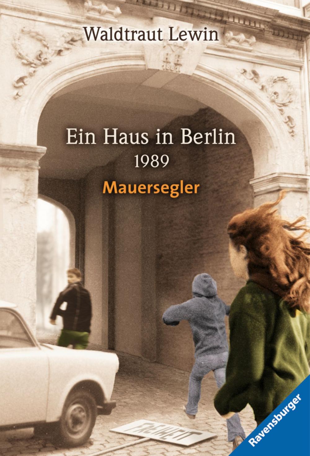 Big bigCover of Ein Haus in Berlin - 1989 - Mauersegler