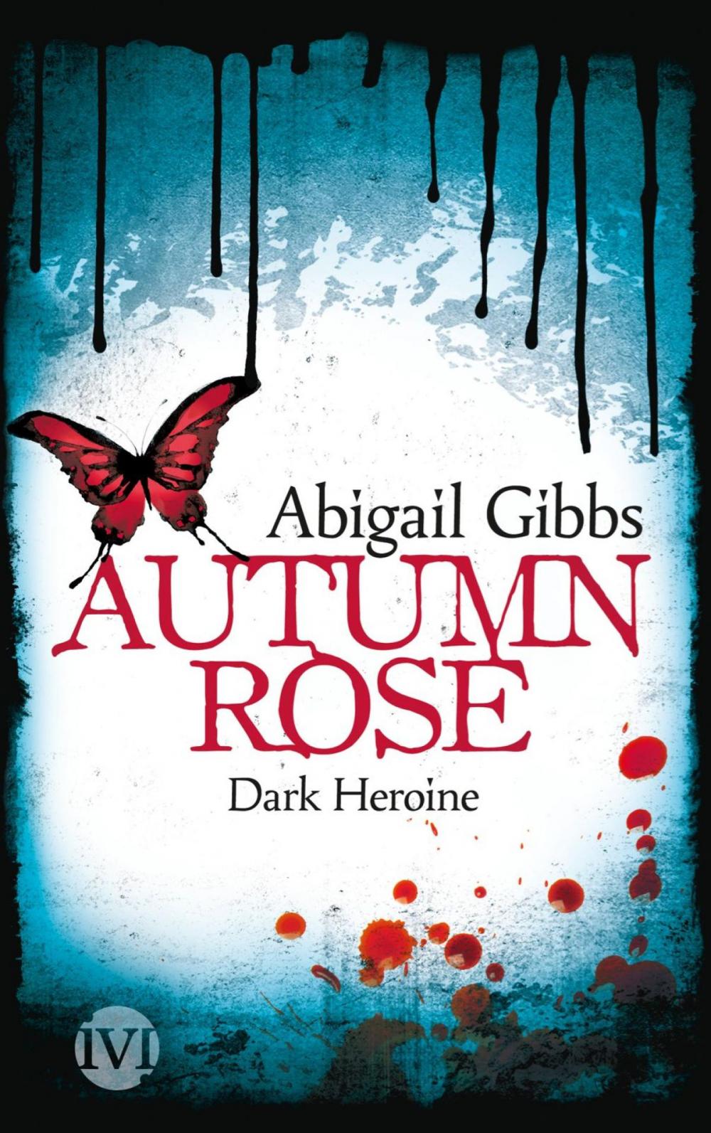 Big bigCover of Dark Heroine - Autumn Rose