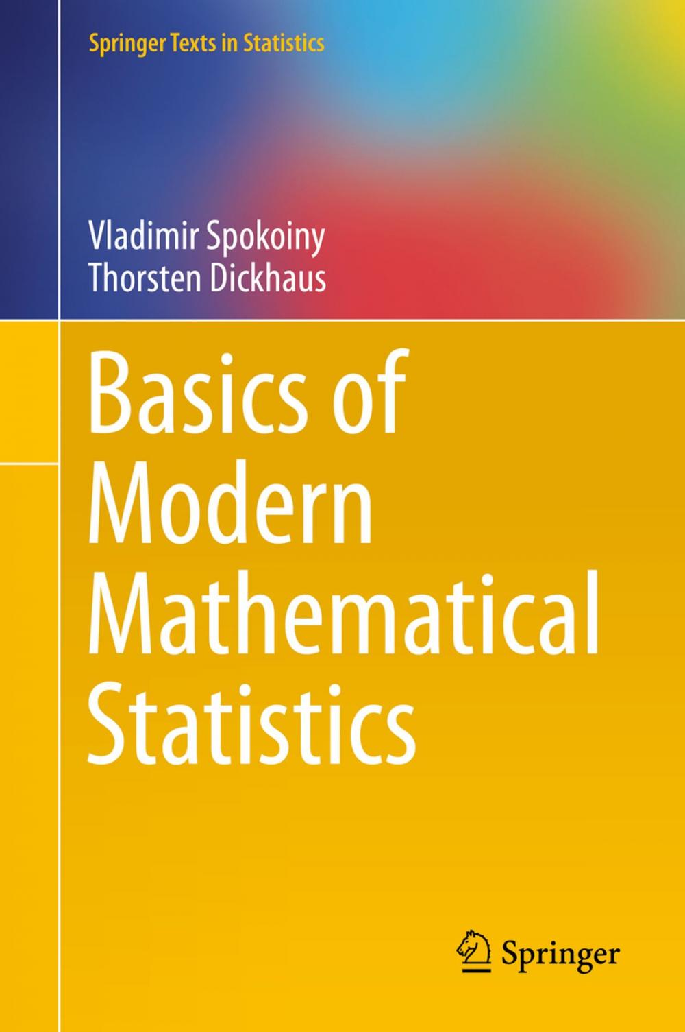 Big bigCover of Basics of Modern Mathematical Statistics