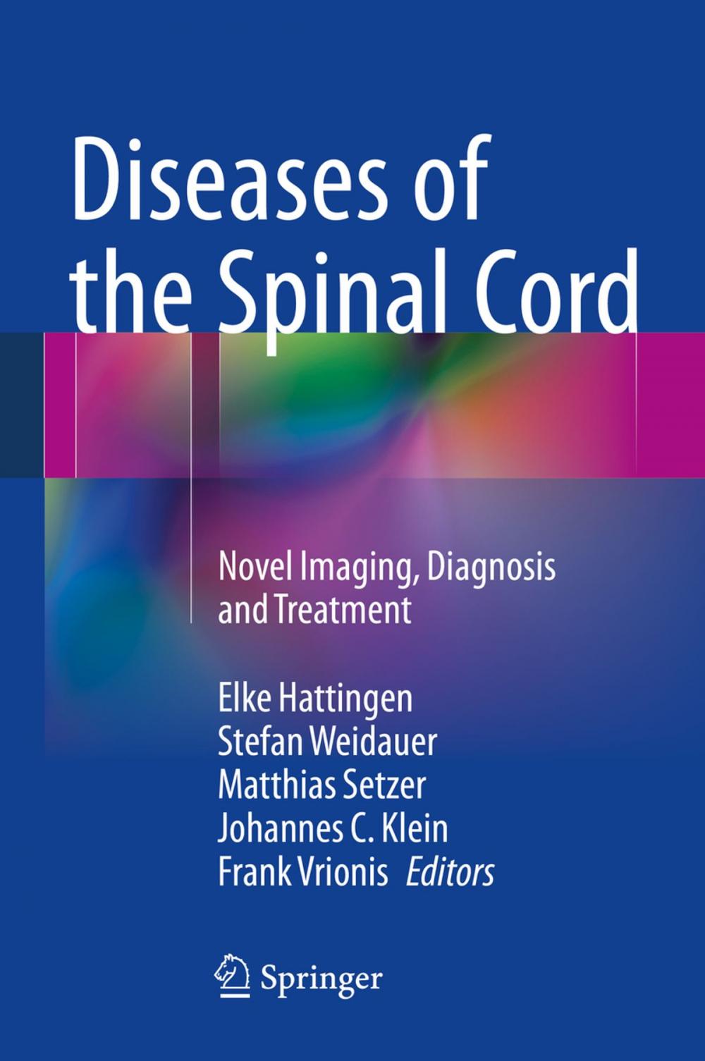 Big bigCover of Diseases of the Spinal Cord