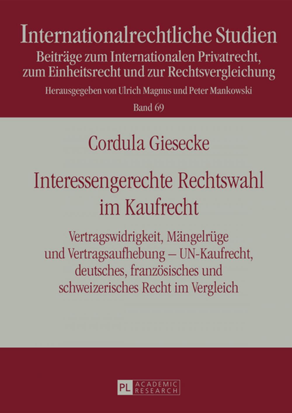 Big bigCover of Interessengerechte Rechtswahl im Kaufrecht