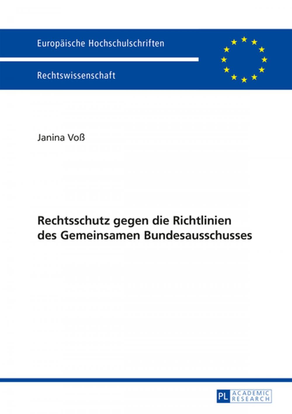 Big bigCover of Rechtsschutz gegen die Richtlinien des Gemeinsamen Bundesausschusses