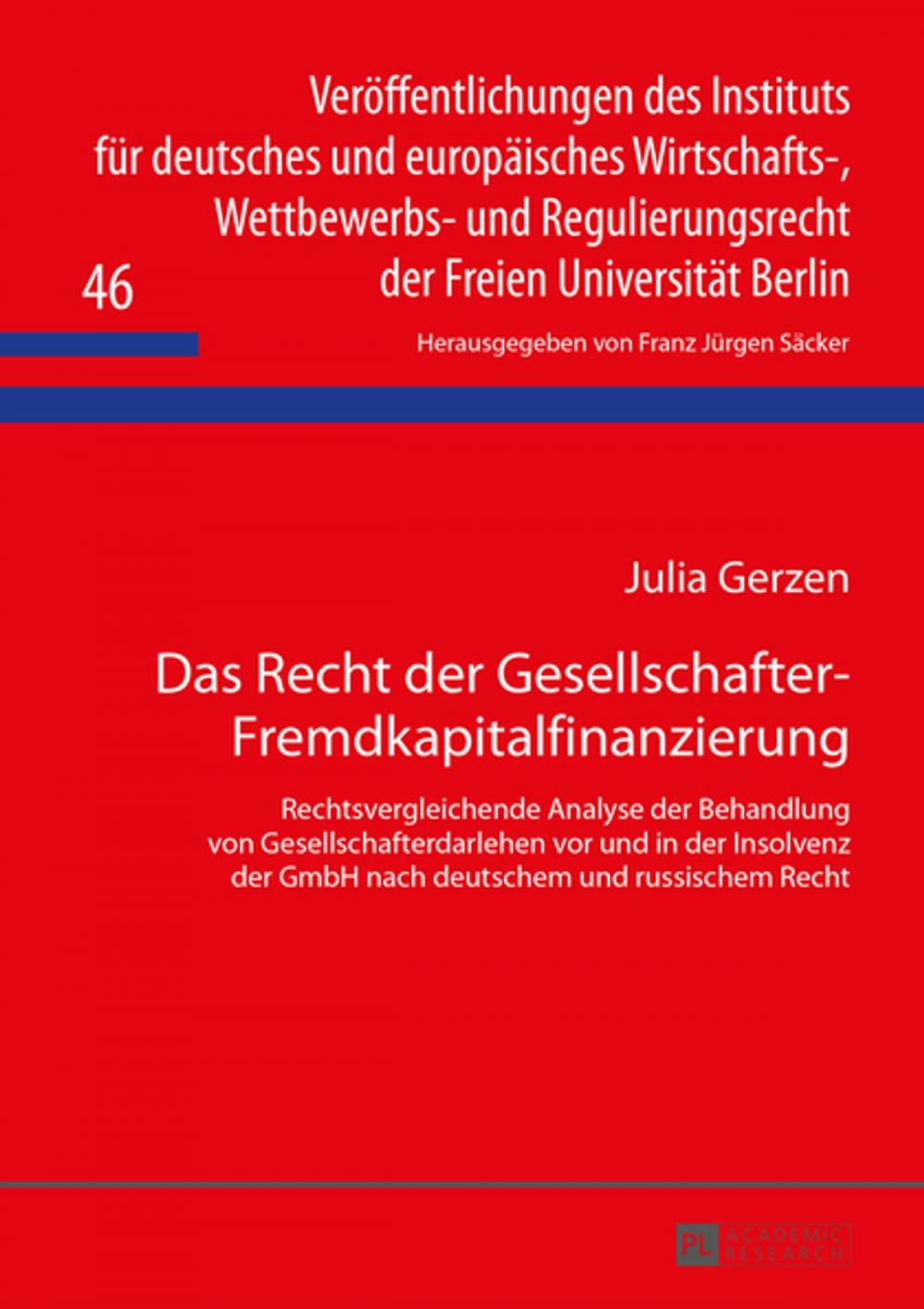 Big bigCover of Das Recht der Gesellschafter-Fremdkapitalfinanzierung