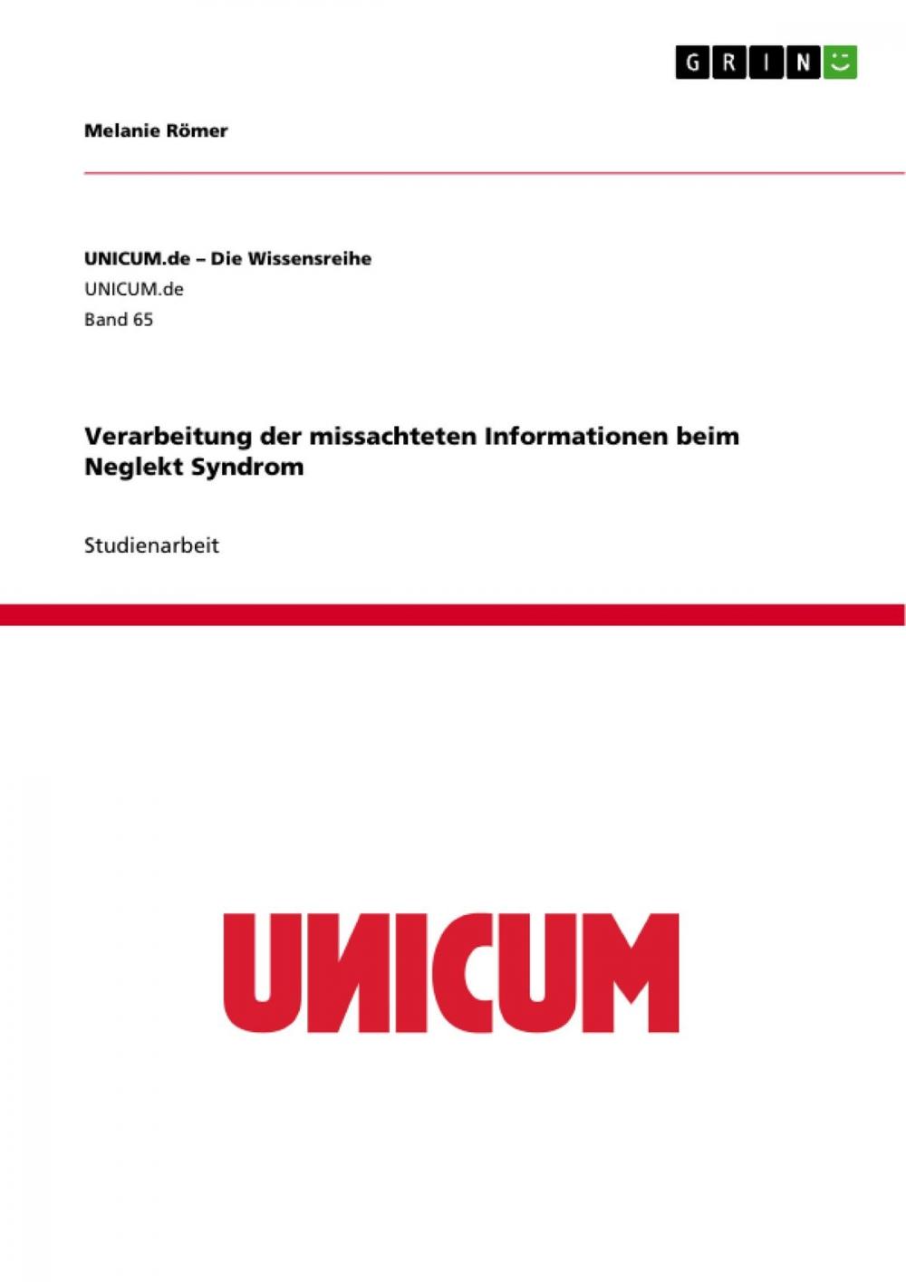 Big bigCover of Verarbeitung der missachteten Informationen beim Neglekt Syndrom