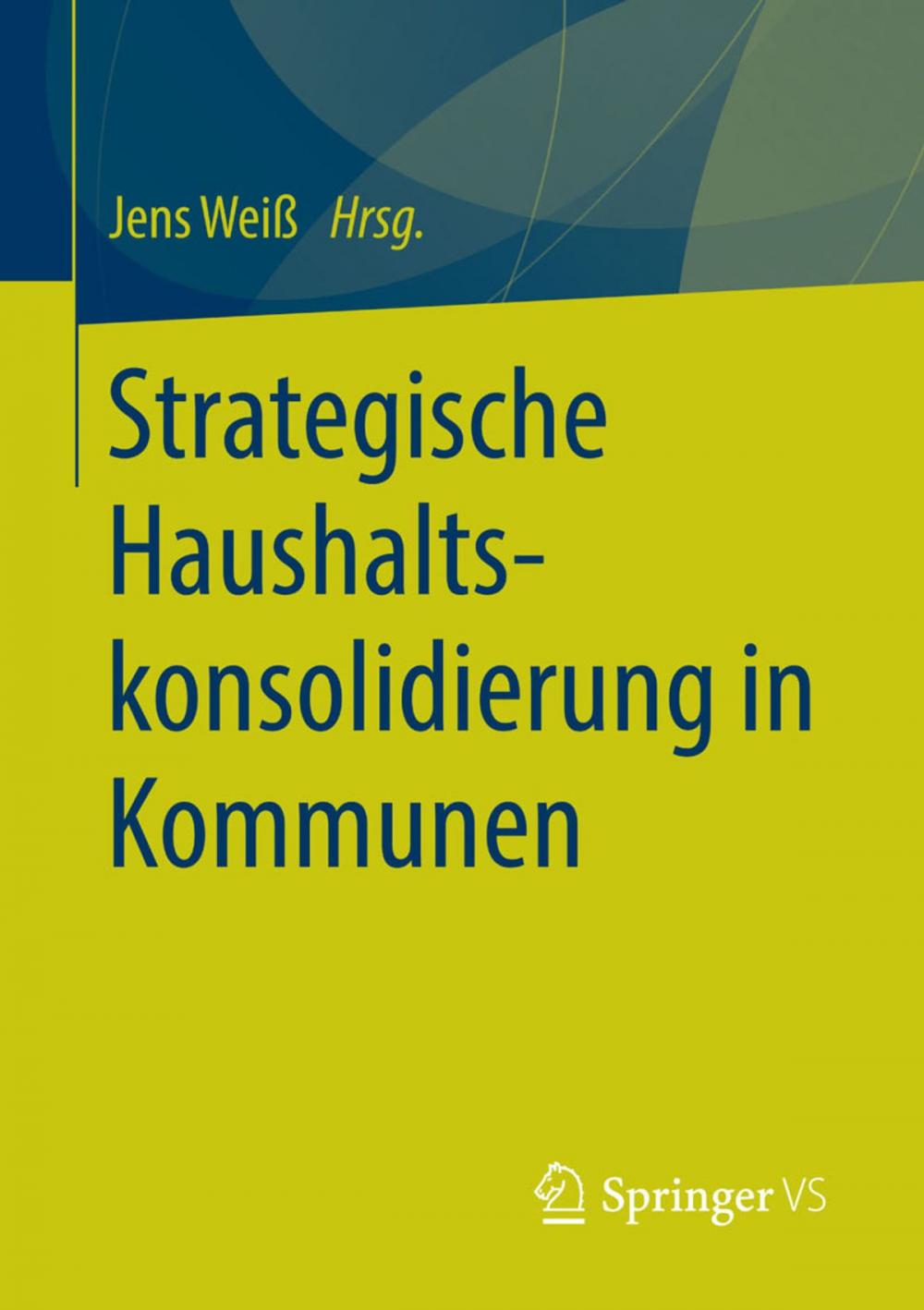 Big bigCover of Strategische Haushaltskonsolidierung in Kommunen