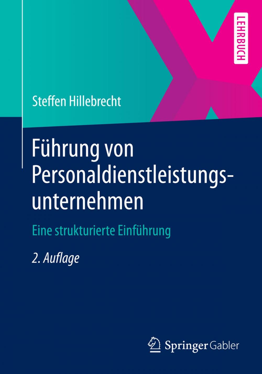 Big bigCover of Führung von Personaldienstleistungsunternehmen