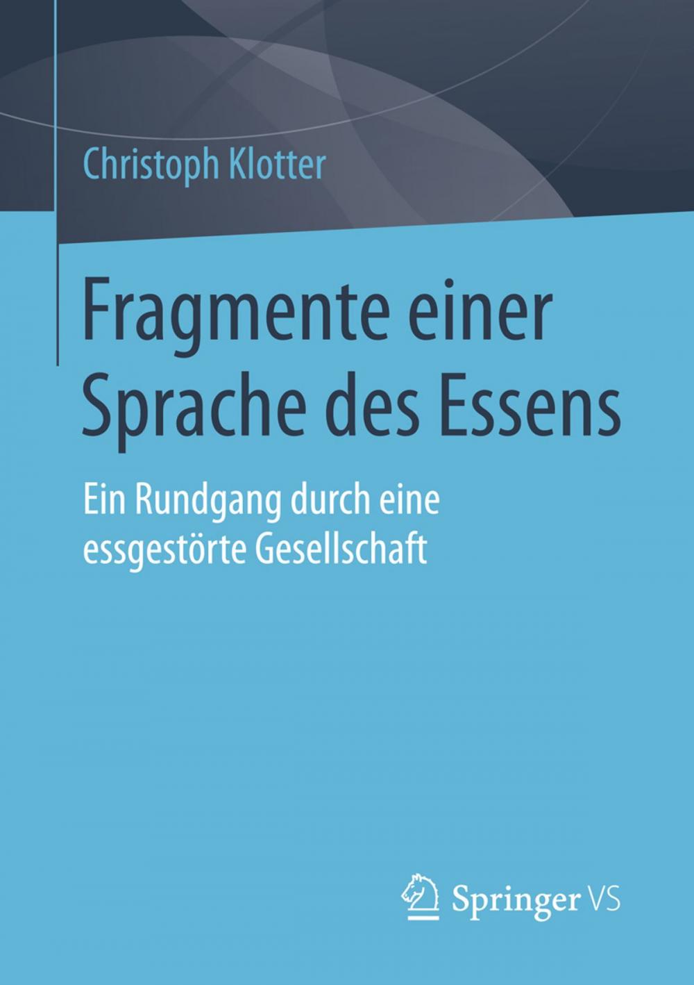 Big bigCover of Fragmente einer Sprache des Essens