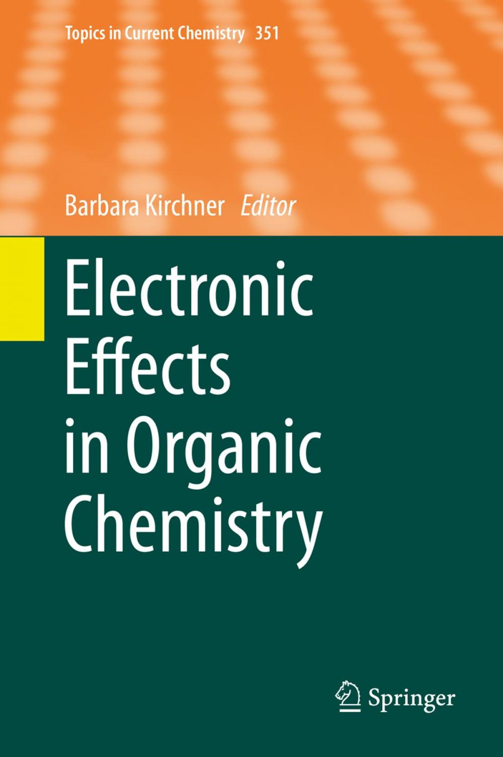 Big bigCover of Electronic Effects in Organic Chemistry