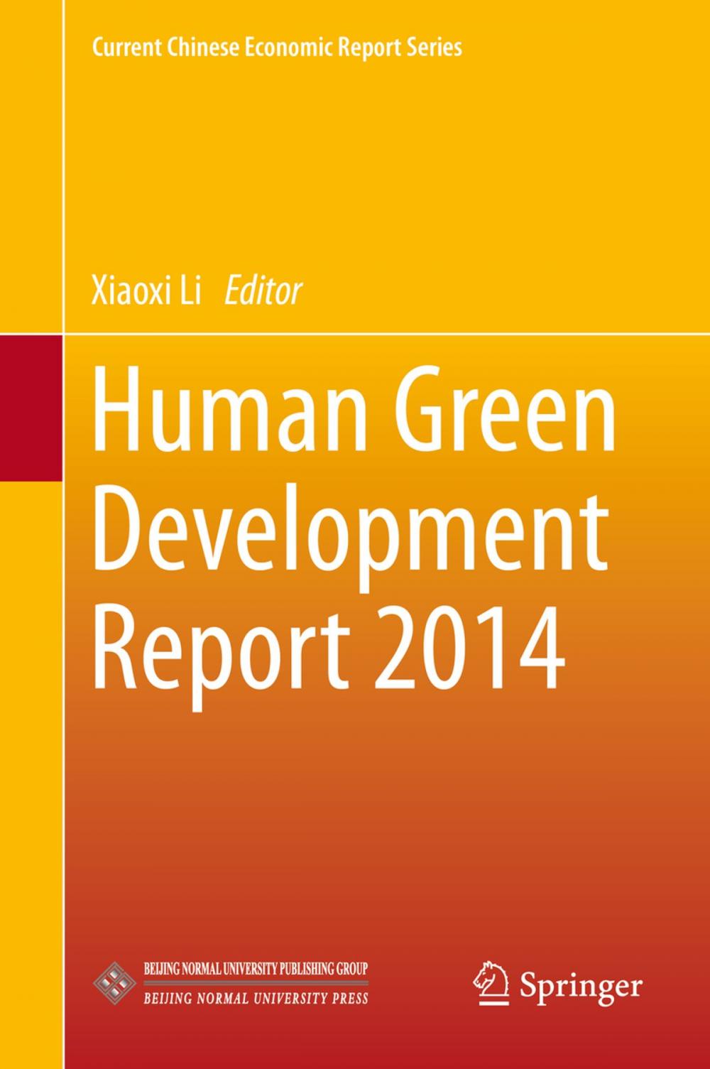 Big bigCover of Human Green Development Report 2014