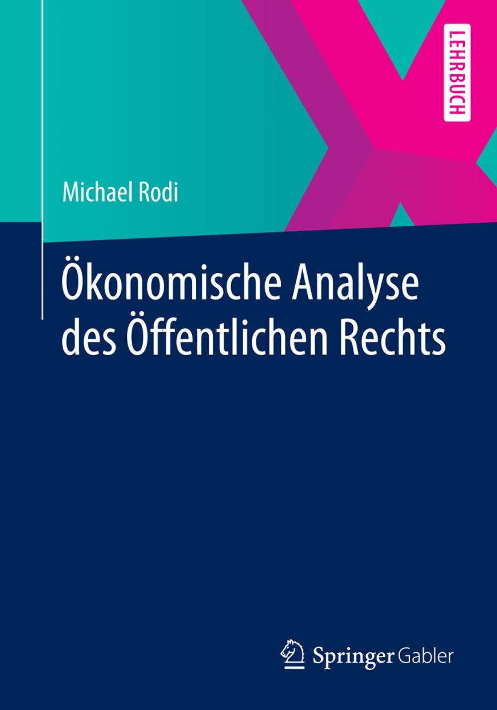 Big bigCover of Ökonomische Analyse des Öffentlichen Rechts