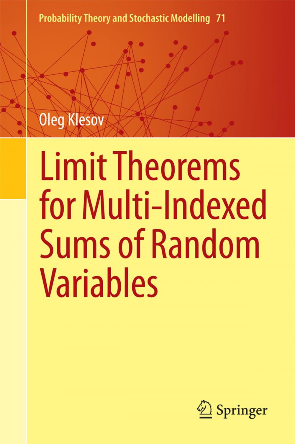 Big bigCover of Limit Theorems for Multi-Indexed Sums of Random Variables