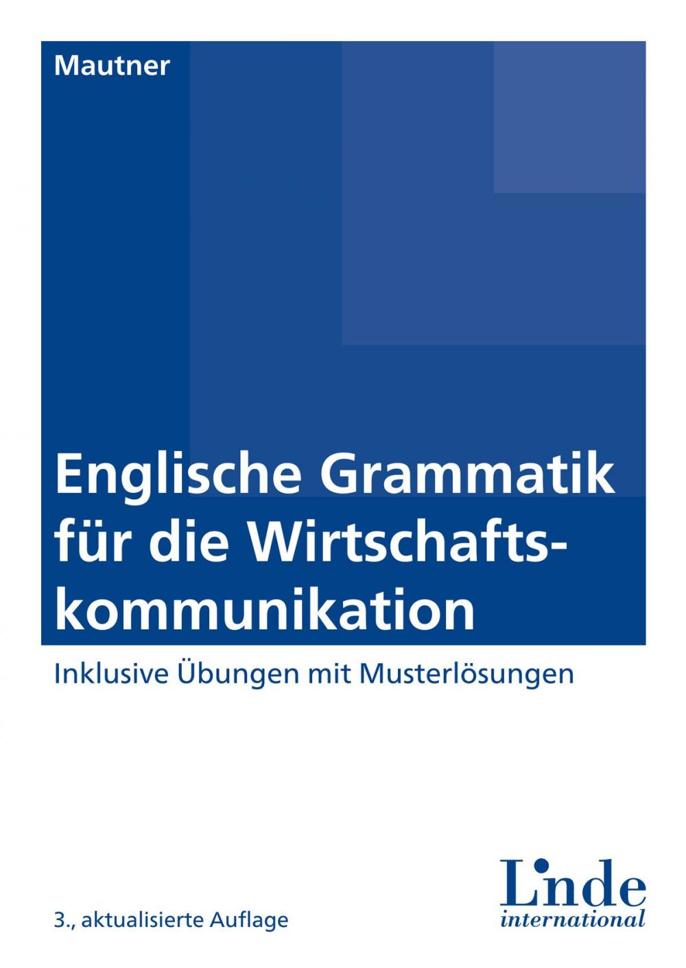 Big bigCover of Englische Grammatik für die Wirtschaftskommunikation