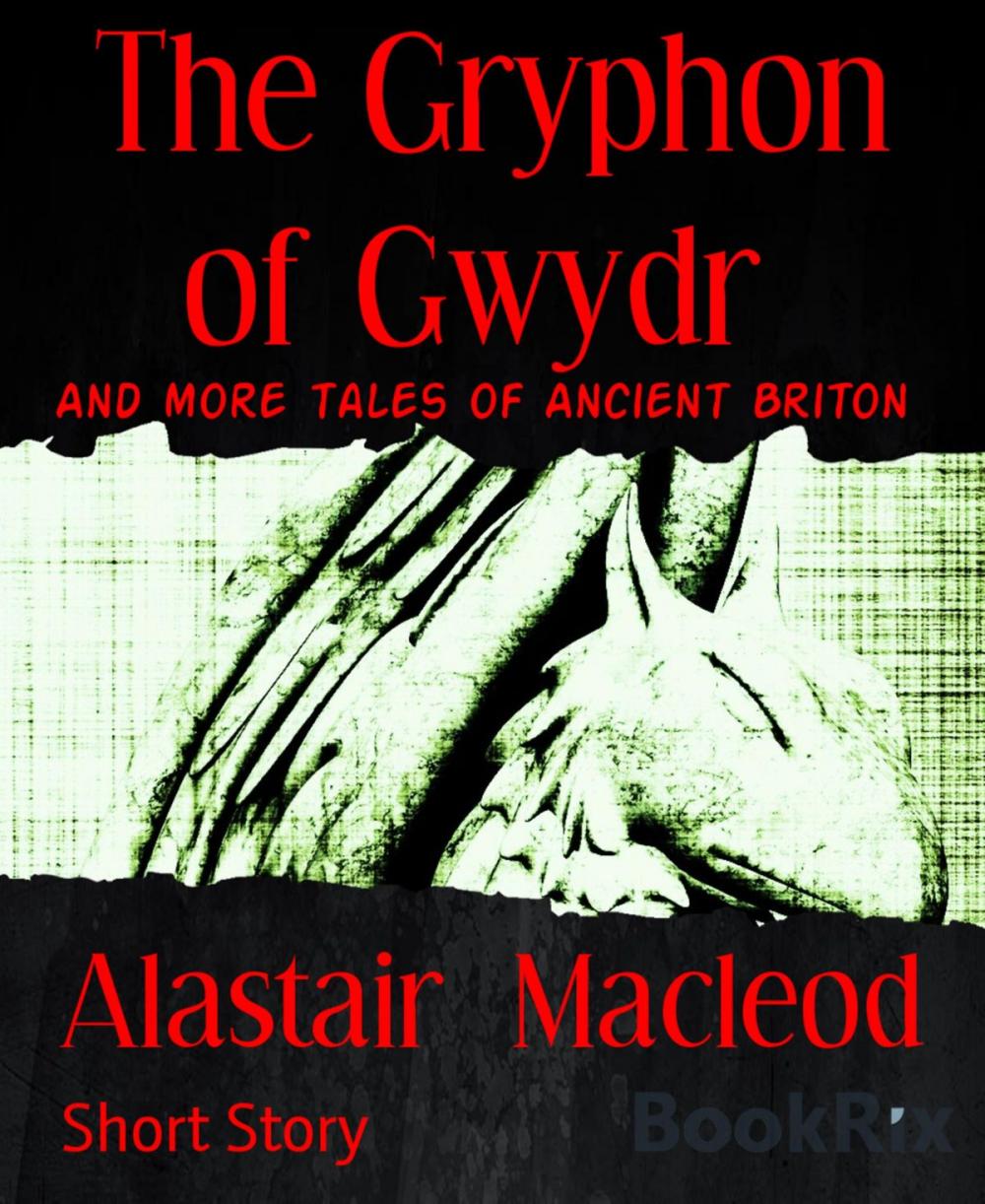 Big bigCover of The Gryphon of Gwydr