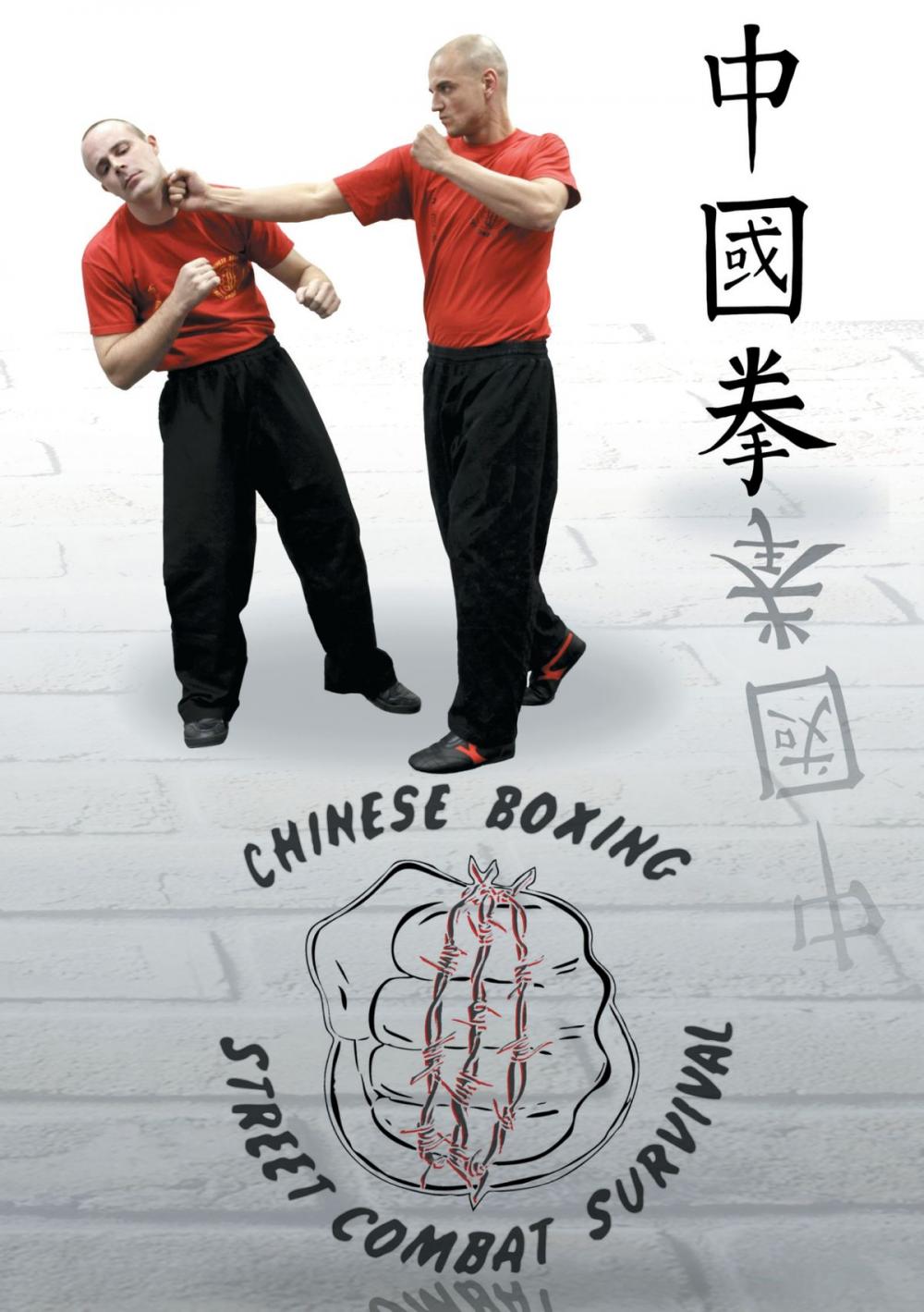 Big bigCover of Chung Kuo Chuan Chinese Boxing Street Combat Survival