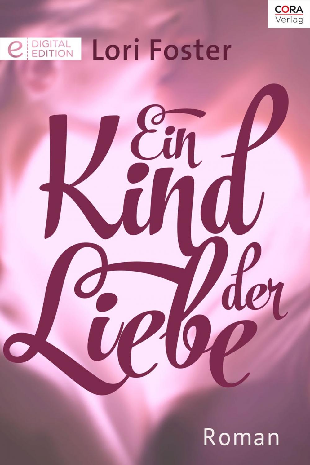 Big bigCover of Ein Kind der Liebe