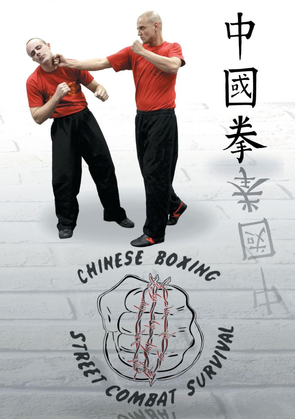 Big bigCover of Chung Kuo Chuan Chinese Boxing Street Combat Survival