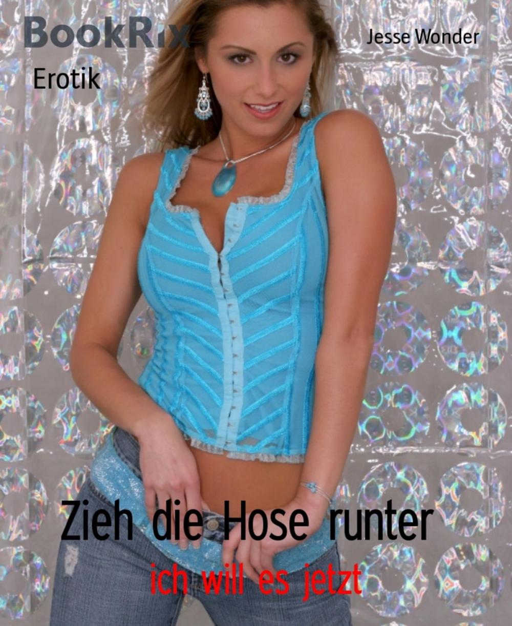 Big bigCover of Zieh die Hose runter