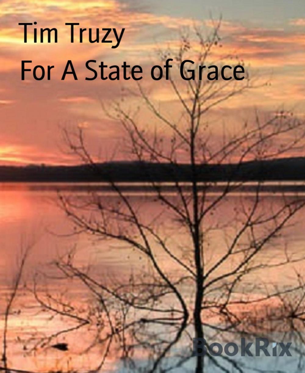 Big bigCover of For A State of Grace