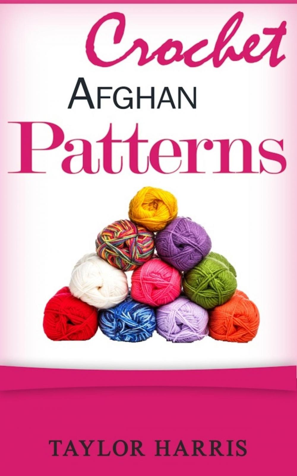 Big bigCover of Crochet Afghan Patterns