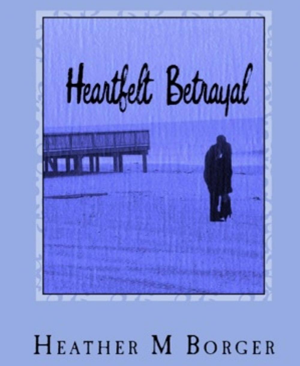 Big bigCover of Heartfelt Betrayal