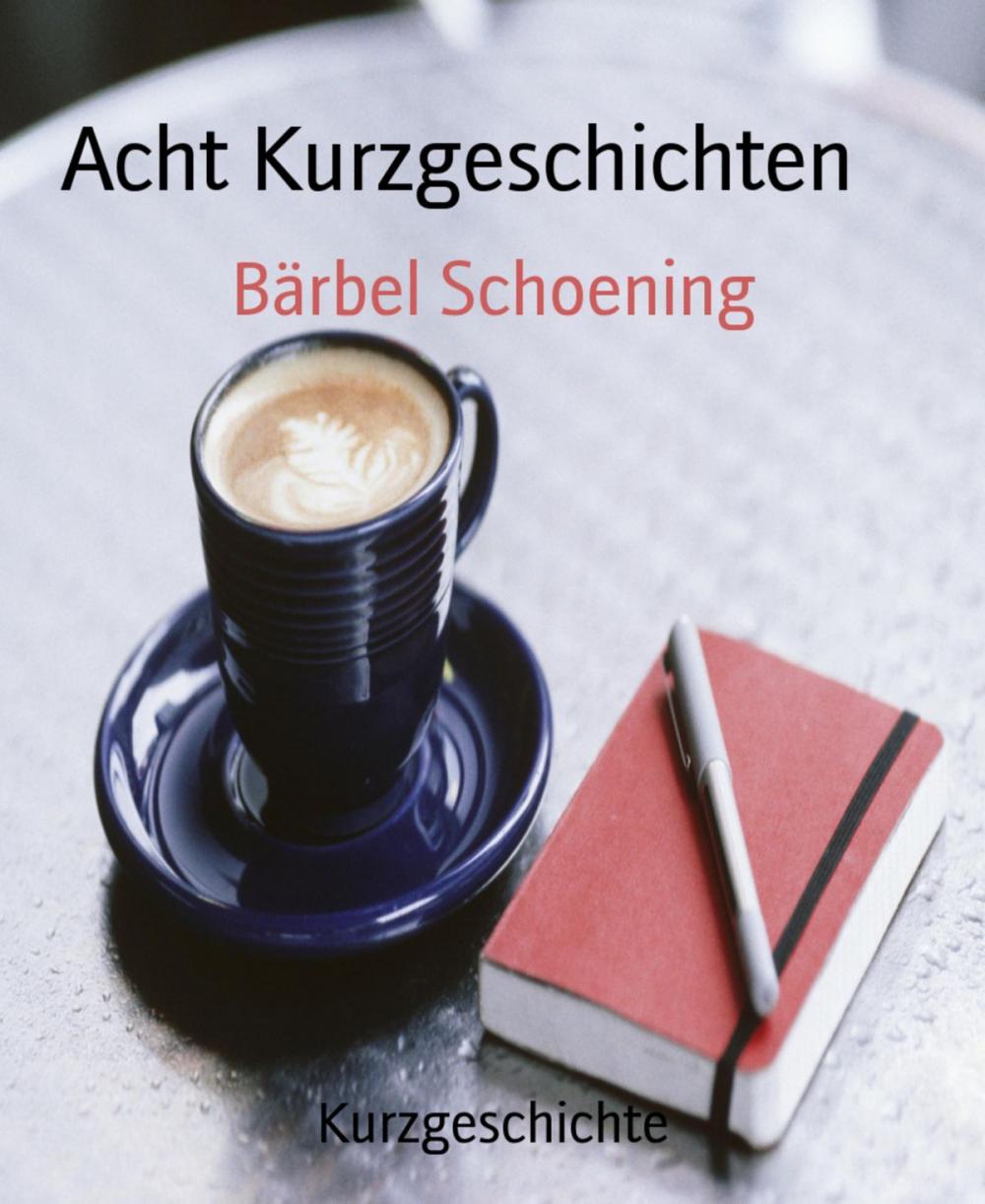 Big bigCover of Acht Kurzgeschichten