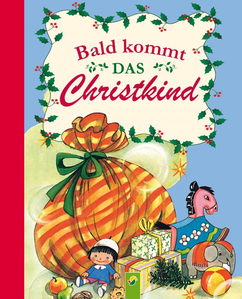 Big bigCover of Bald kommt das Christkind