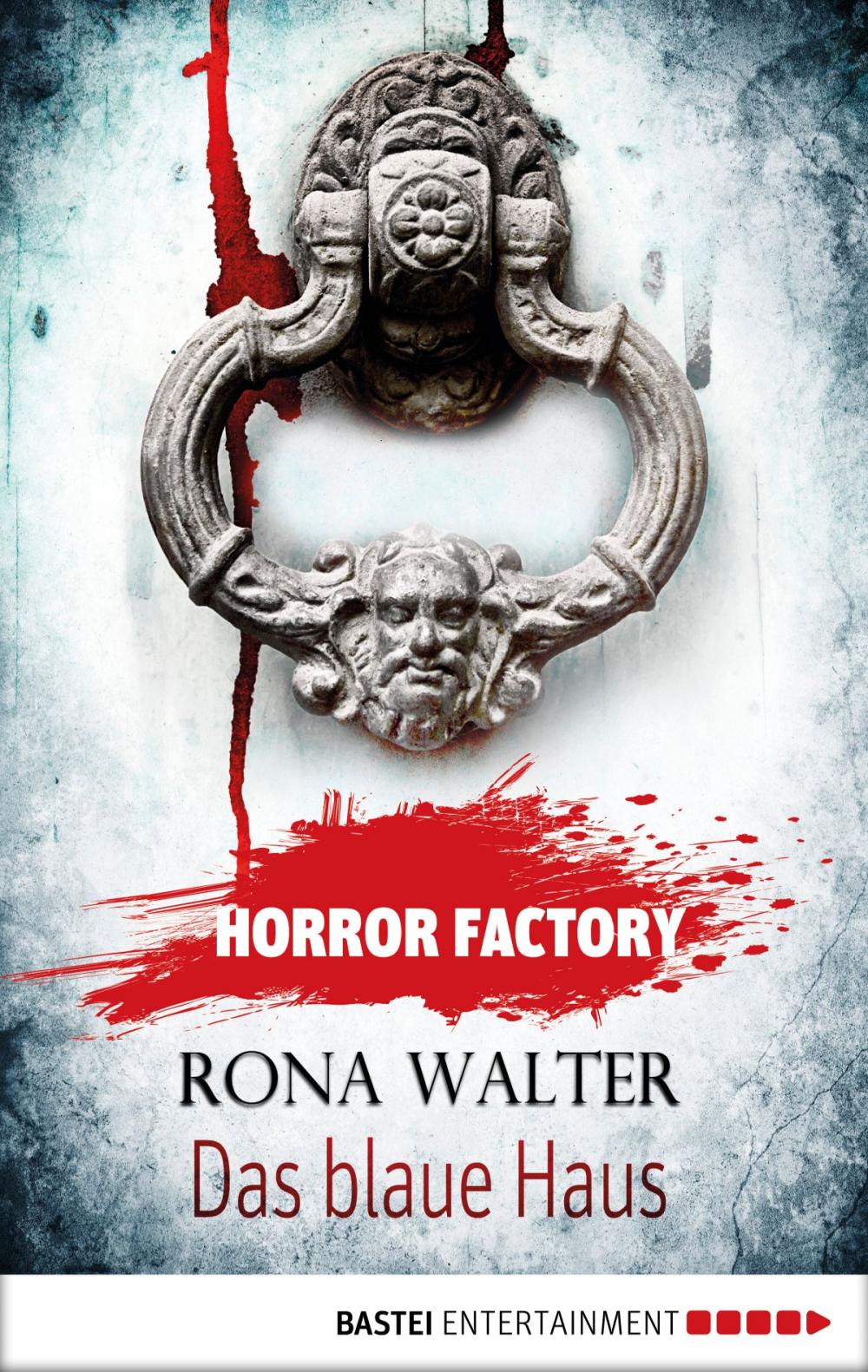 Big bigCover of Horror Factory - Das blaue Haus