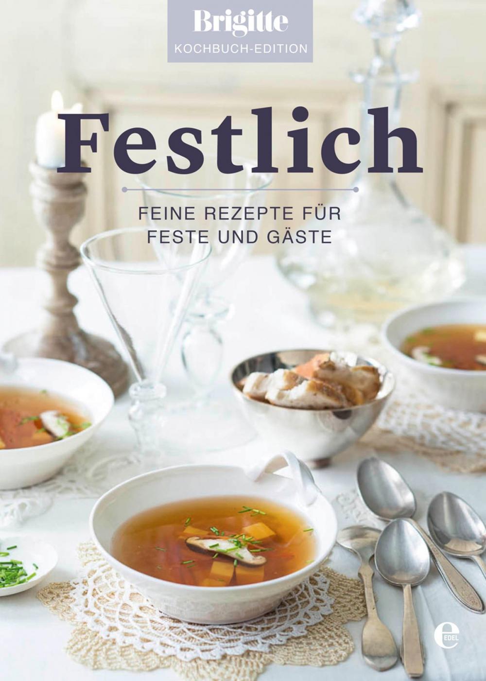 Big bigCover of Brigitte Kochbuch-Edition: Festlich