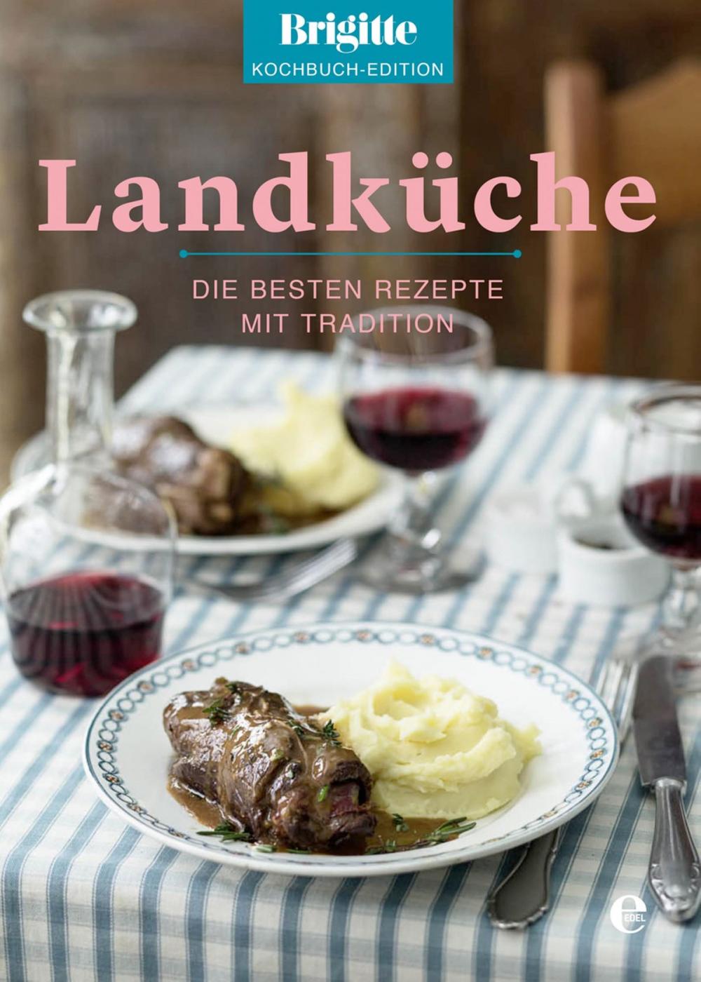 Big bigCover of Brigitte Kochbuch-Edition: Landküche