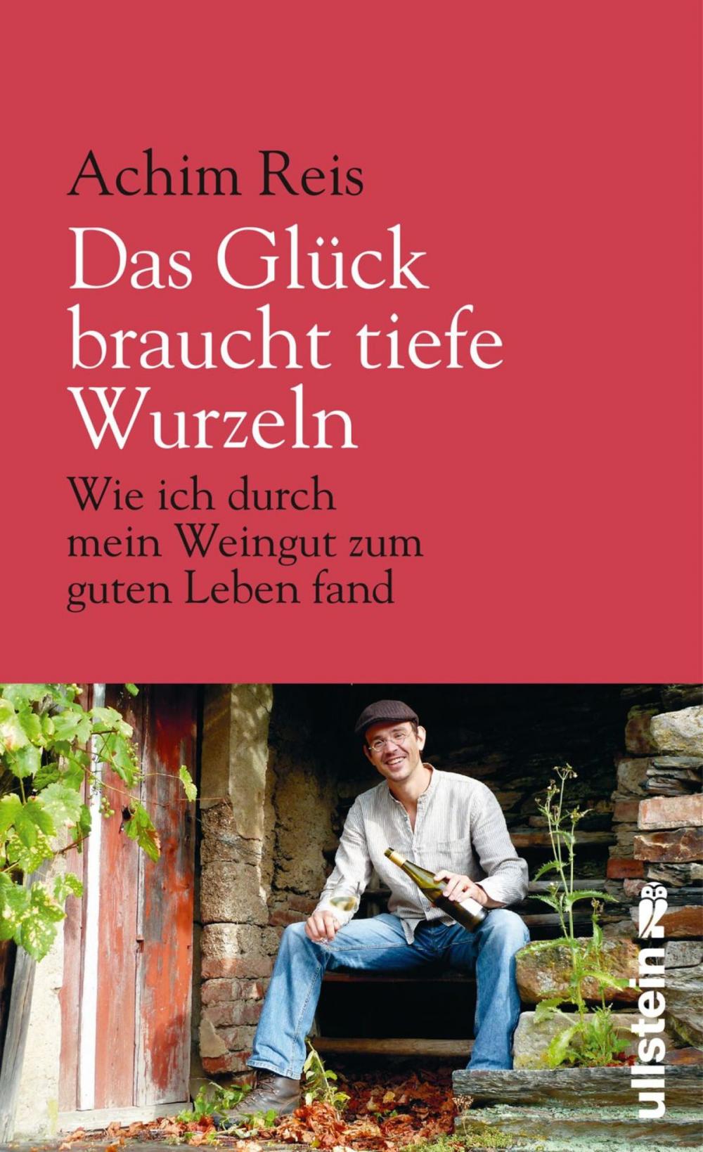 Big bigCover of Das Glück braucht tiefe Wurzeln