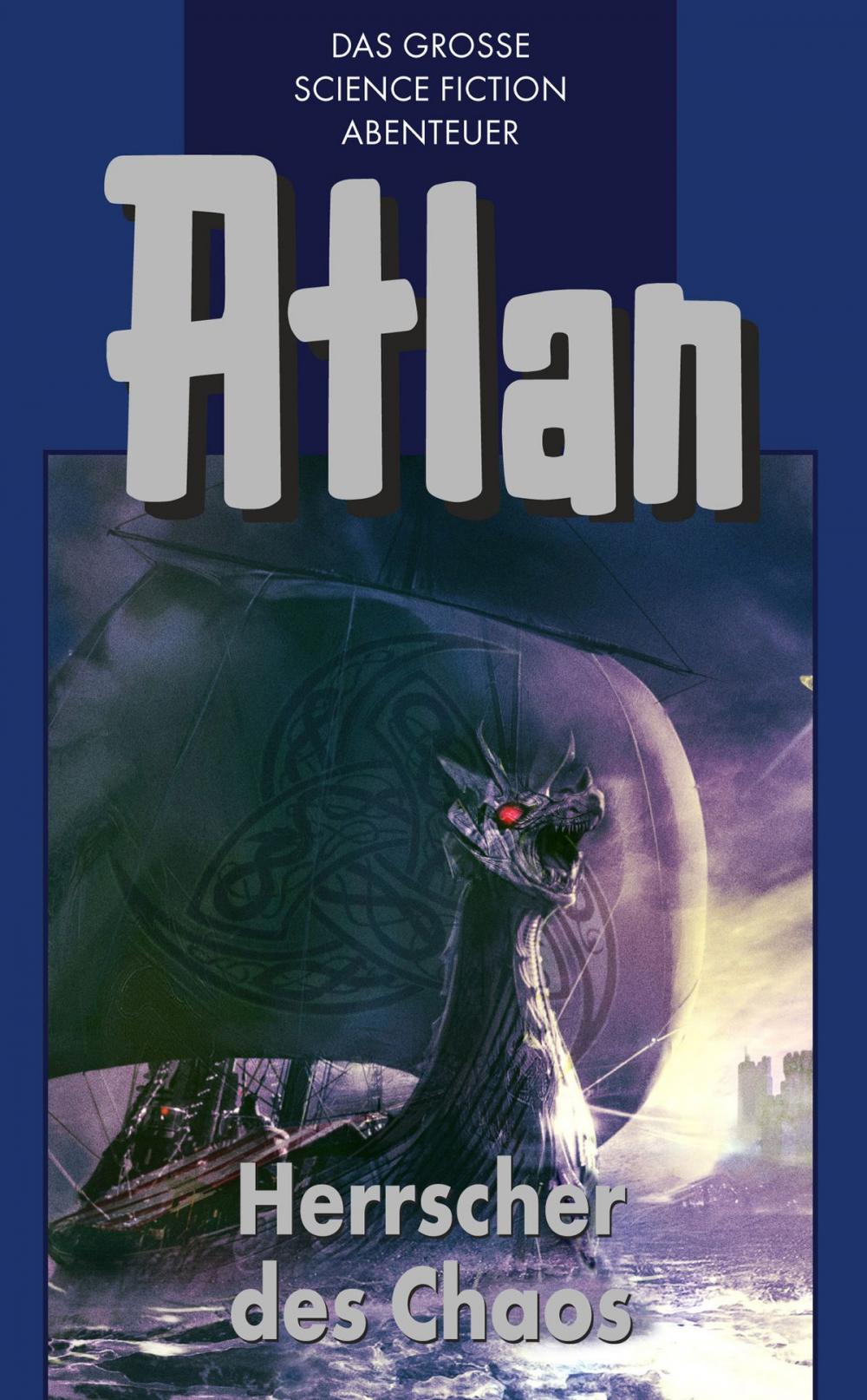 Big bigCover of Atlan 9: Herrscher des Chaos (Blauband)