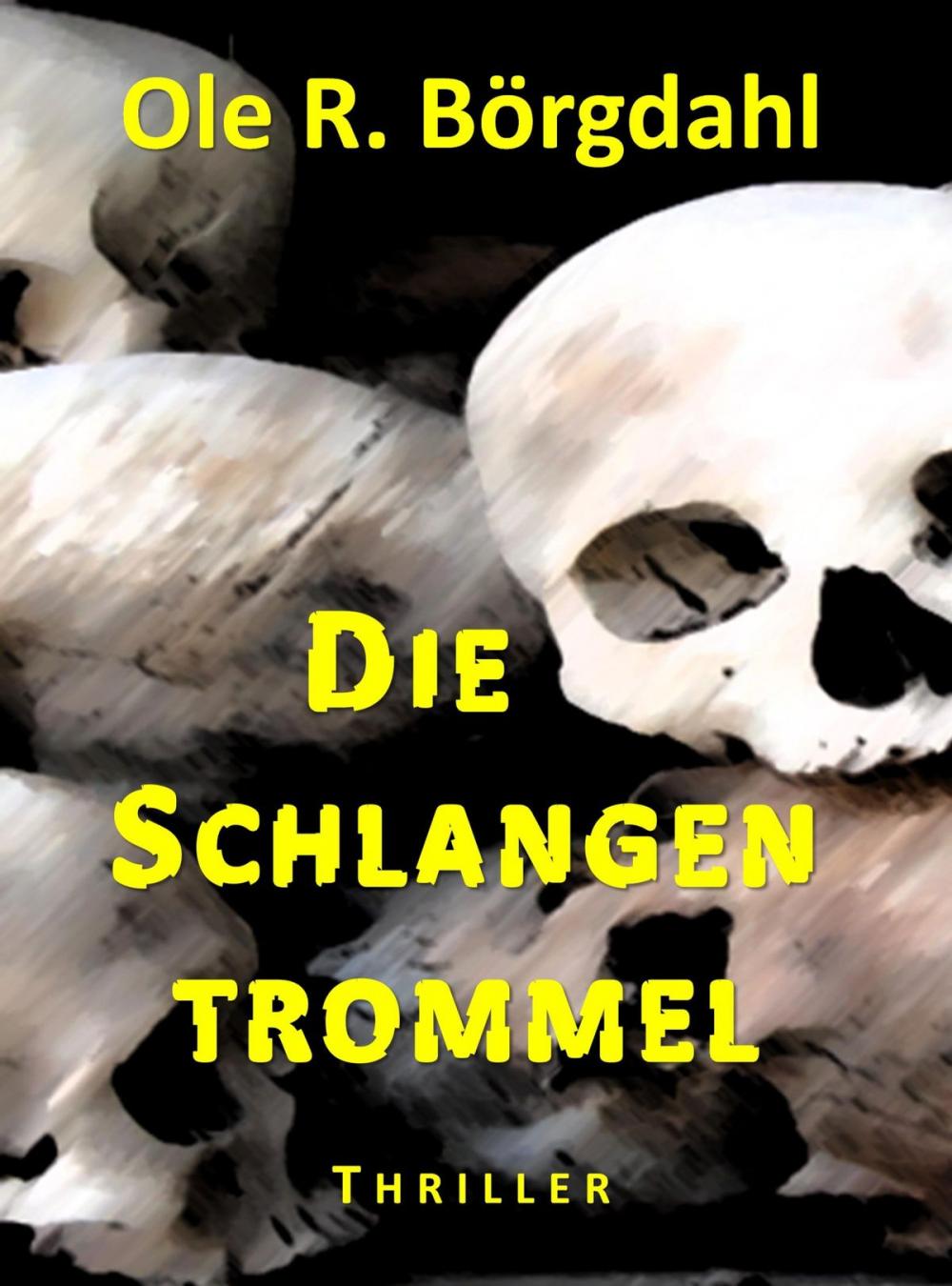 Big bigCover of Die Schlangentrommel