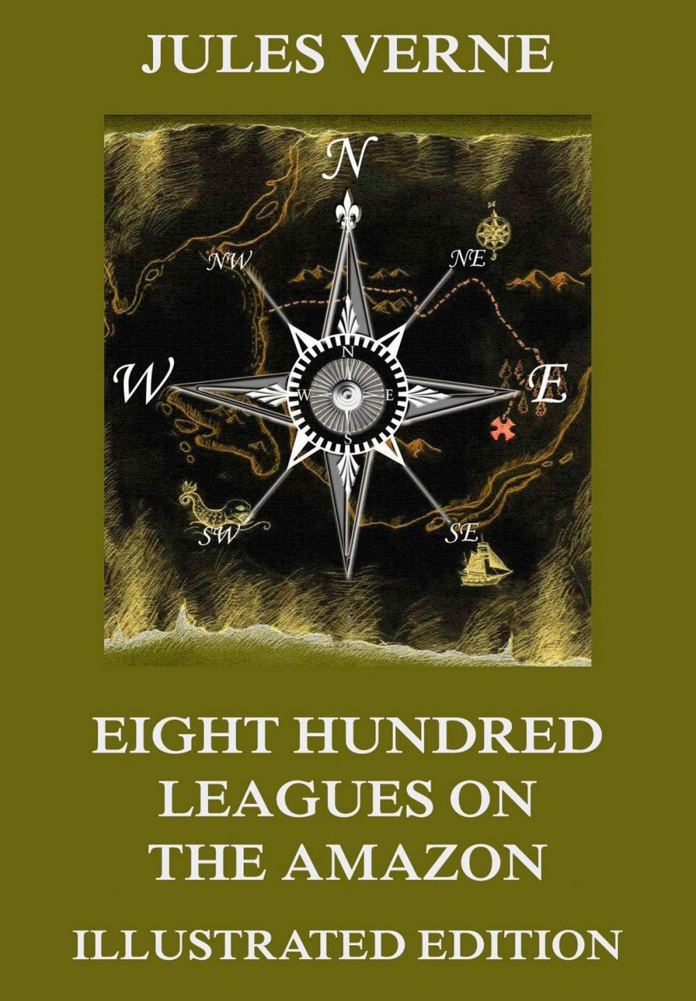 Big bigCover of Eight Hundred Leagues on the Amazon