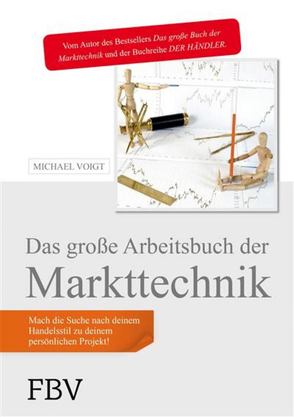 Big bigCover of Das große Arbeitsbuch der Markttechnik