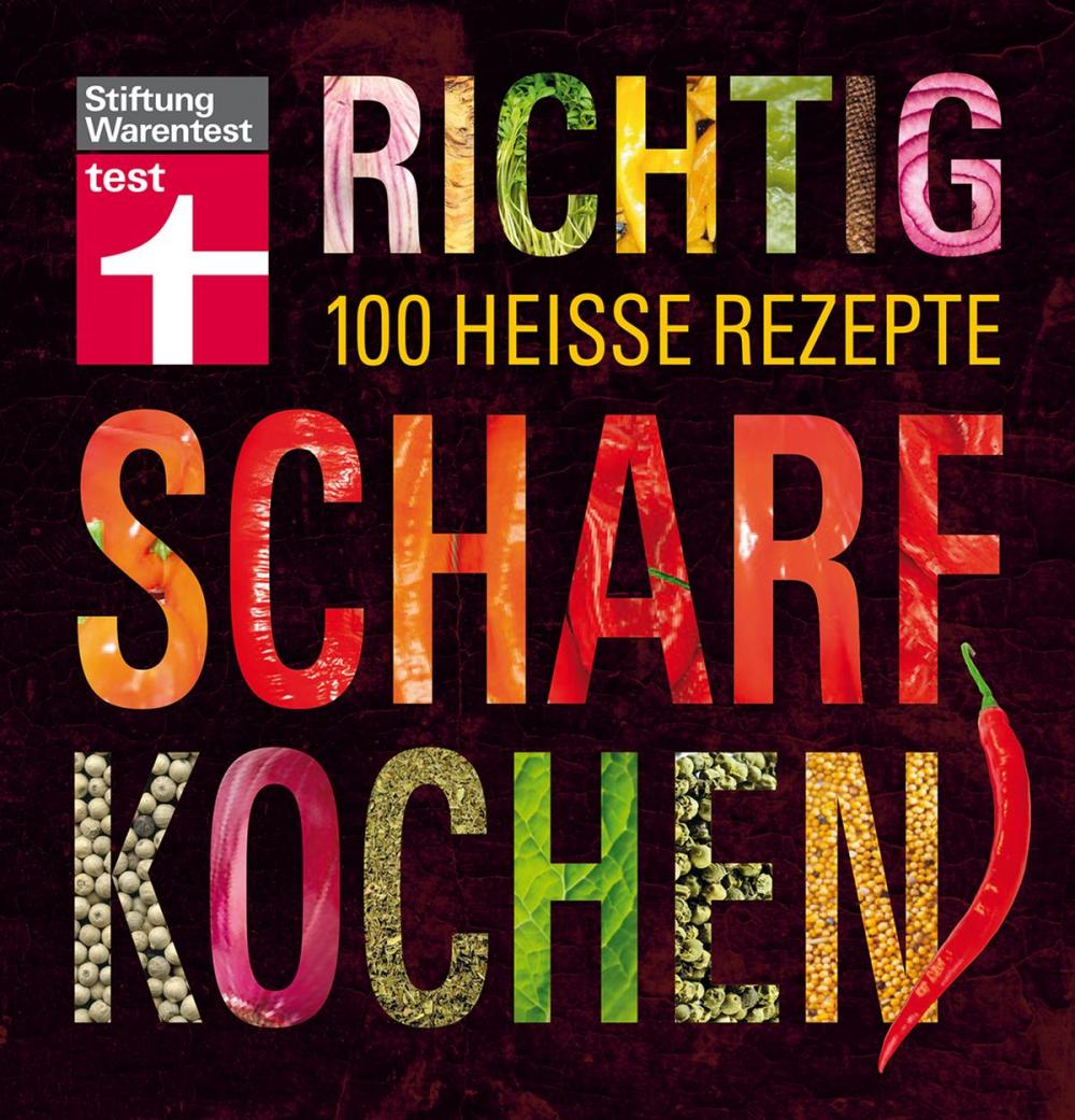 Big bigCover of Richtig scharf kochen