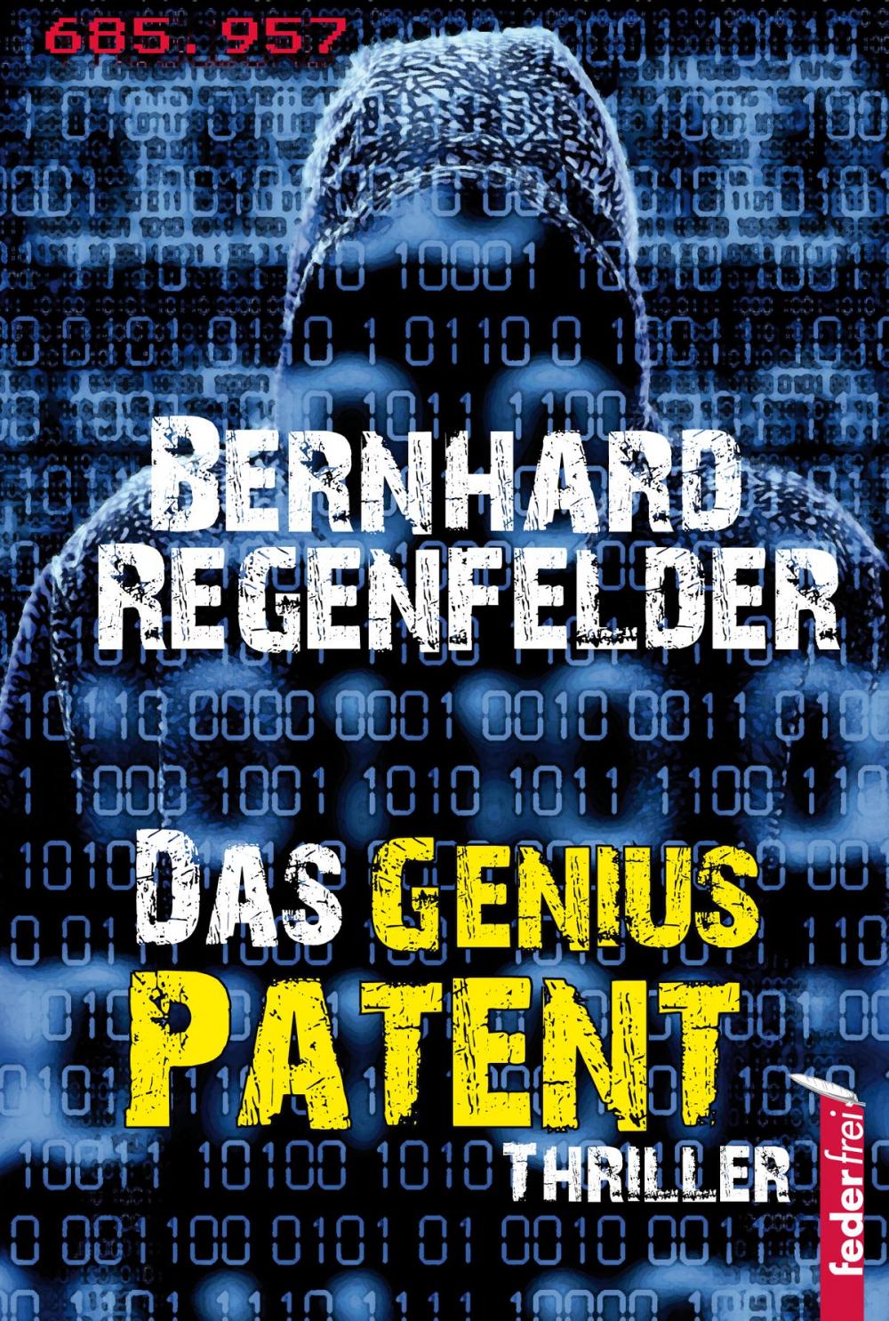 Big bigCover of Das Genius Patent: Österreich Thriller