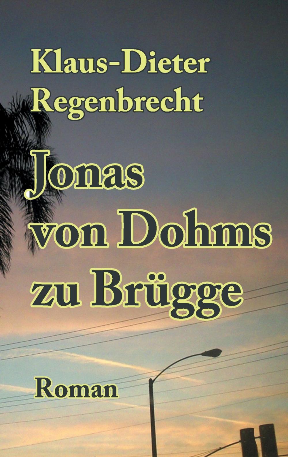 Big bigCover of Jonas von Dohms zu Brügge