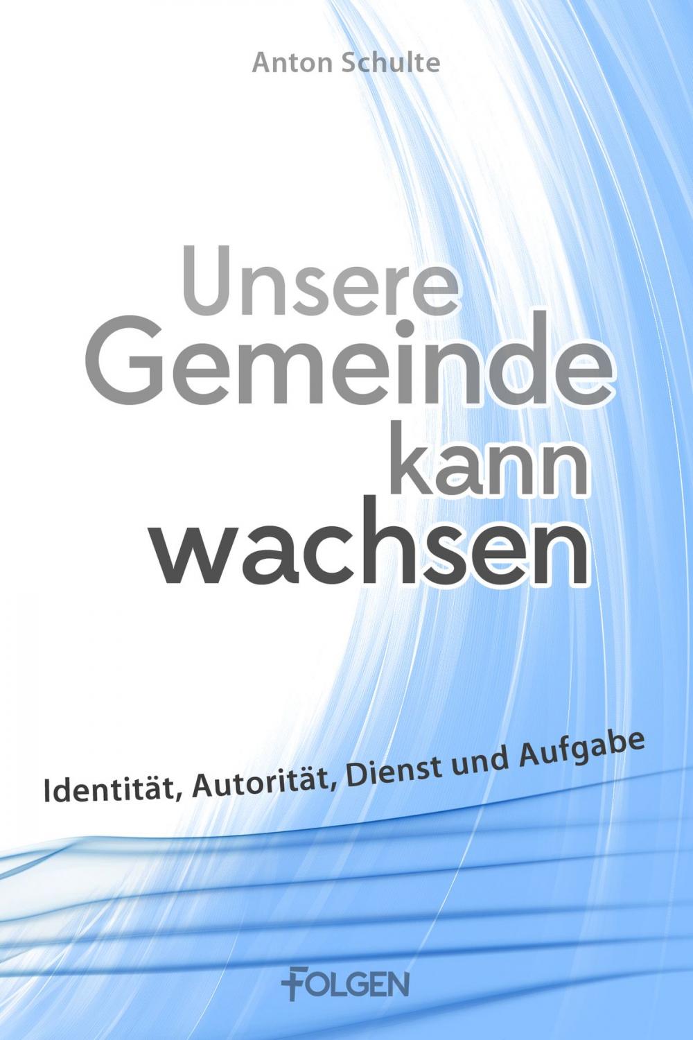 Big bigCover of Unsere Gemeinde kann wachsen