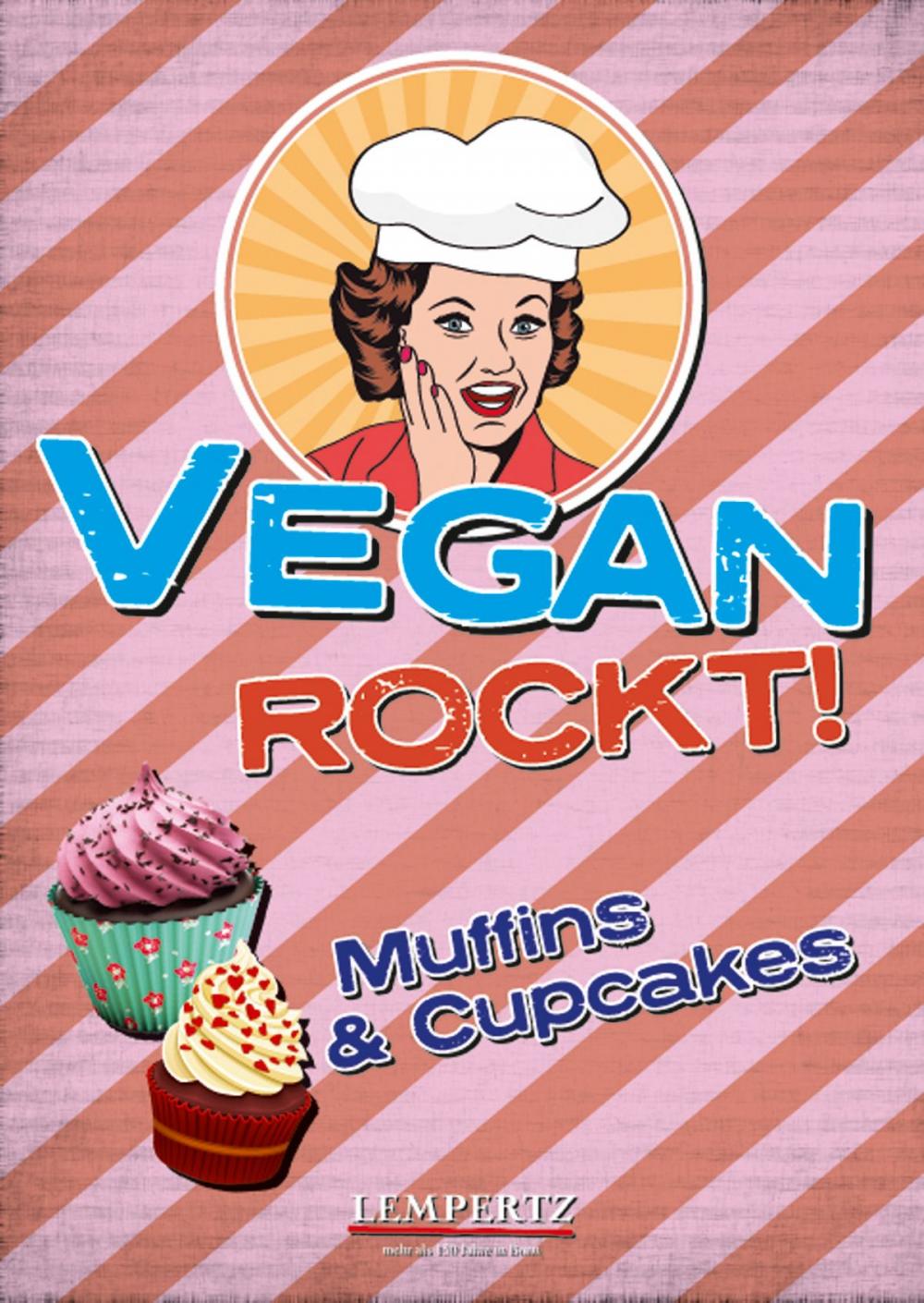 Big bigCover of Vegan rockt! Muffins & Cupcakes