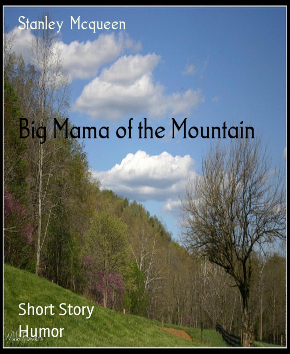 Big bigCover of Big Mama of the Mountain