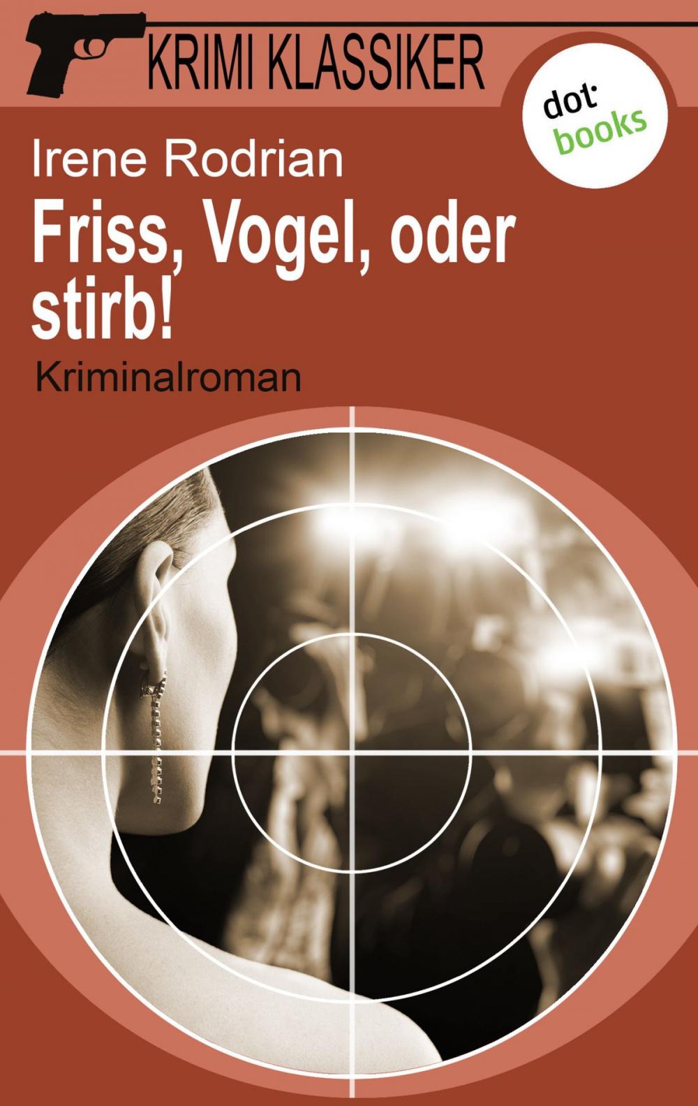 Big bigCover of Krimi-Klassiker - Band 18: Friss, Vogel, oder stirb