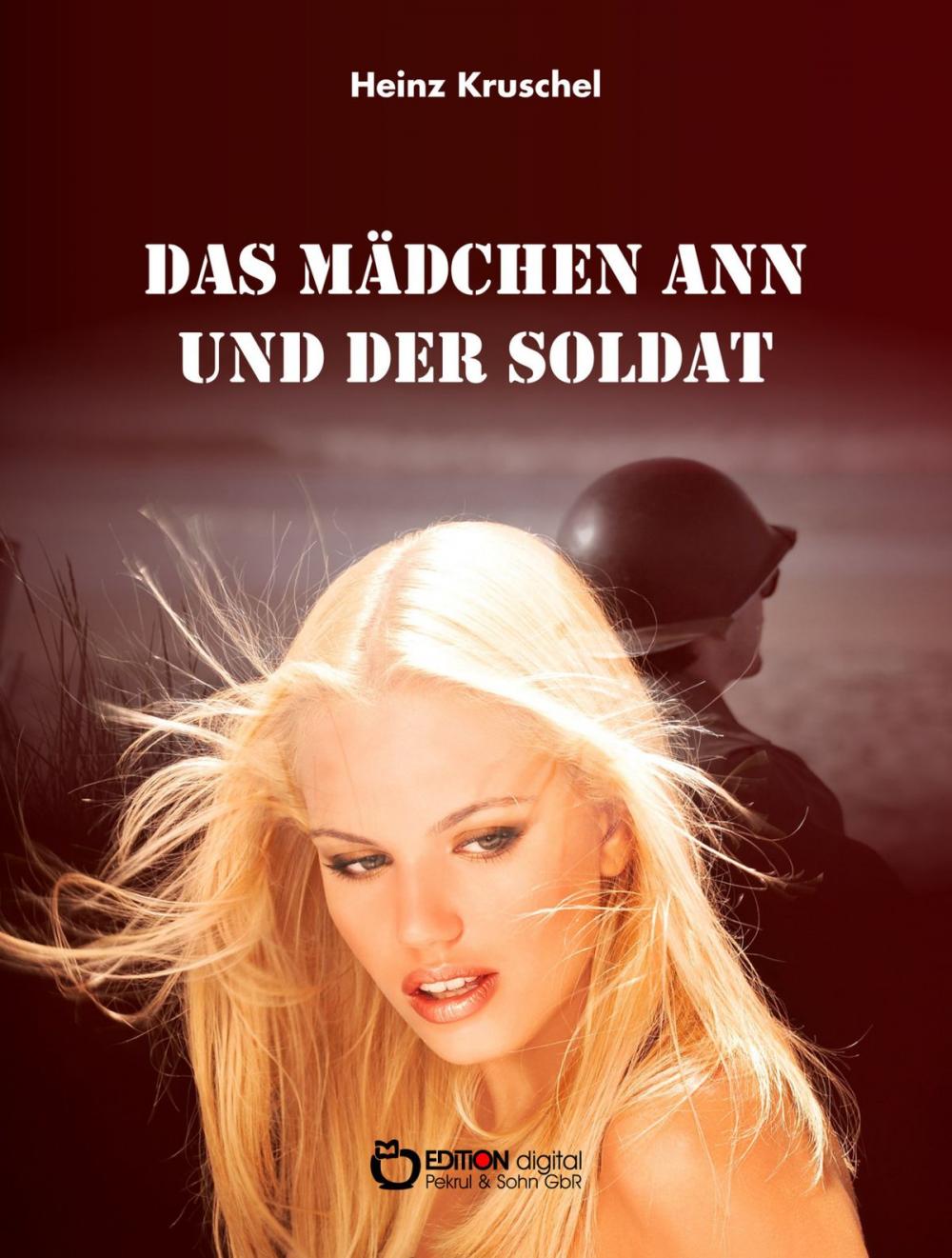 Big bigCover of Das Mädchen Ann und der Soldat