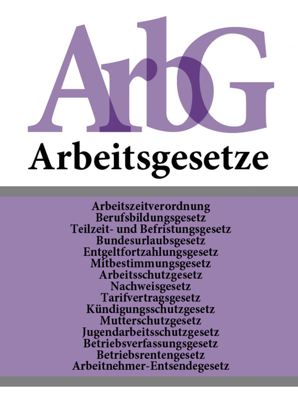 Big bigCover of Arbeitsgesetze - ArbG